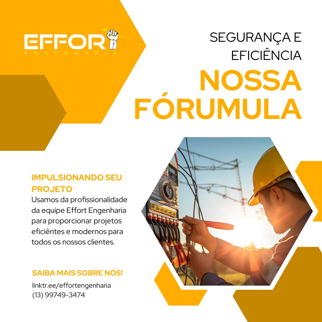 Elétrica com segurança e eficiencia é com a Effort Engenharia